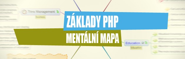 Základy PHP – Mentální mapa